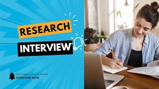 How to Conduct Research Interviews Like a Pro!
