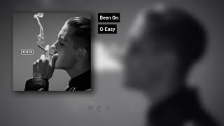 [Vietsub] G-Eazy - Been On (Lyrics Video)