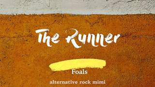 Foals - The Runner (Lyrics) (FIFA 20 Official Soundtrack)