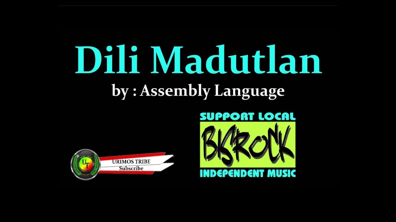 Di Madutlan by Assembly Language (OFFICIAL HD)