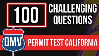 100 California Permit Test Questions (2024 DMV Written Practice & Study Guide)