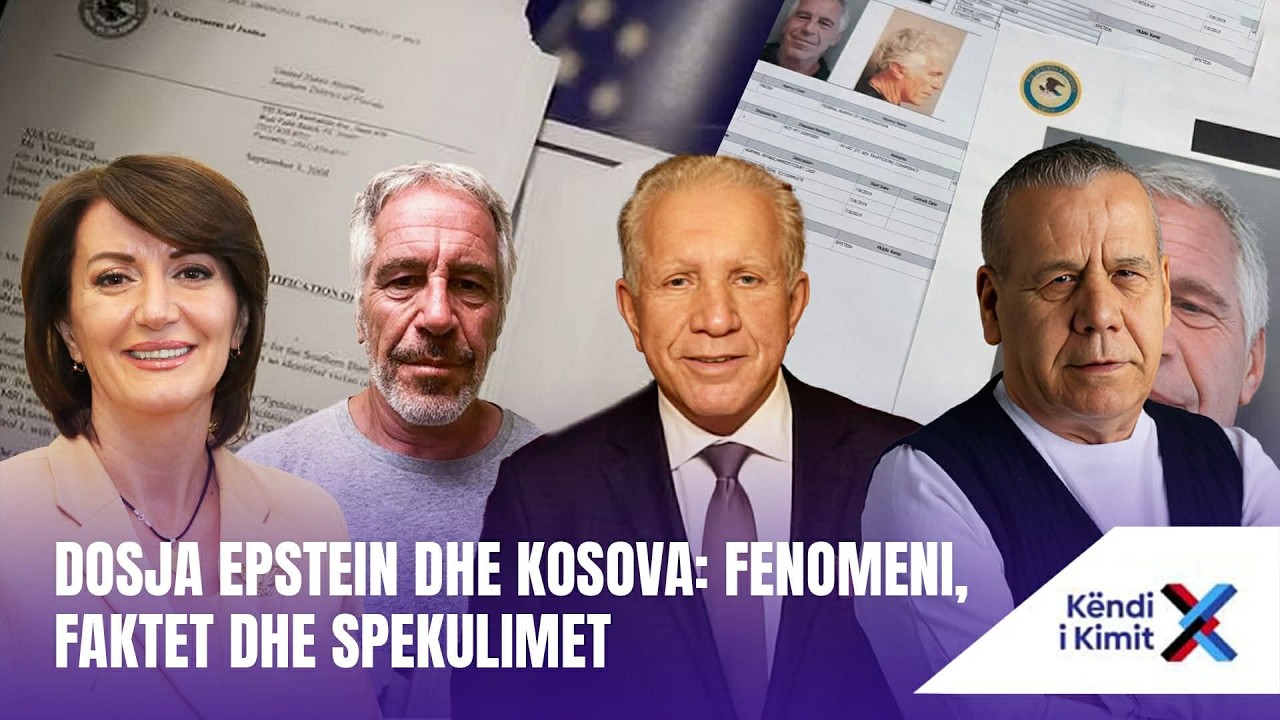 KËNDI I KIMIT - DOSJA EPSTEIN DHE KOSOVA: FENOMENI, FAKTET DHE SPEKULIMET - 04.02.2026 @teve1