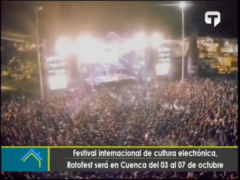 Festival internacional de cultura electrónica, Rotofest será en Cuenca del 03 al 07 de octubre