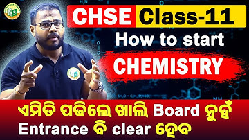 CHSE +2 Science 1st Year / How to Start Chemistry??  /Class 11 #bidyasagarclasses_chse