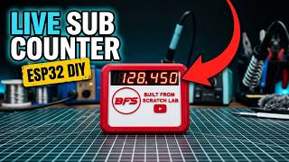 Build Your Own Live YouTube Subscriber Counter | DIY ESP32 Project Update