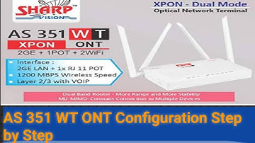 AS 351 ONT configure| sharp vision as 351 wt configuration| sharp as 351 wt |sharp ont configuration