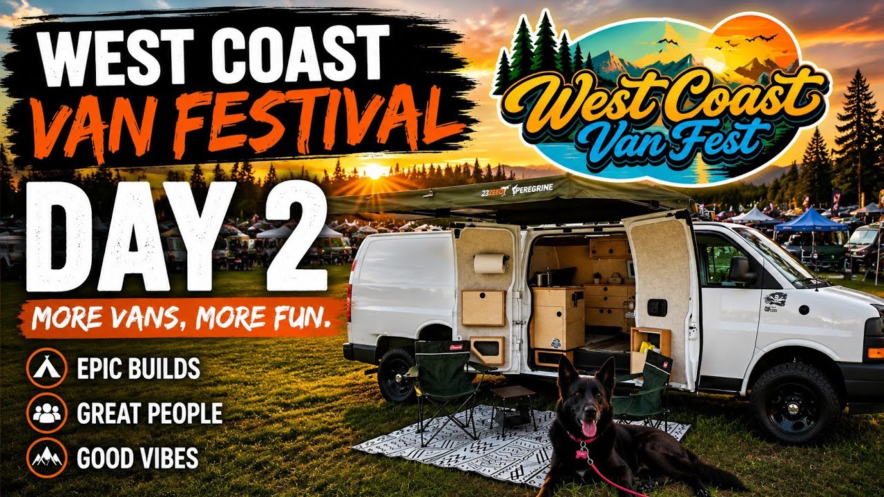 West Coast Van Fest 2026 | Join Us for Day 2
