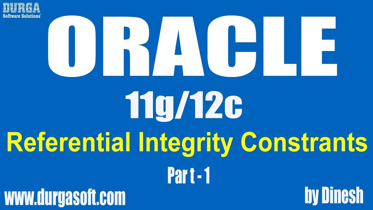 Oracle ||  Referential Integrity Constrants Part-1 by Dinesh