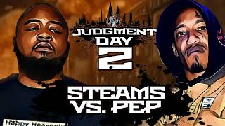 Steams Vs. Pep [KsharkTV Judgment Day 2]