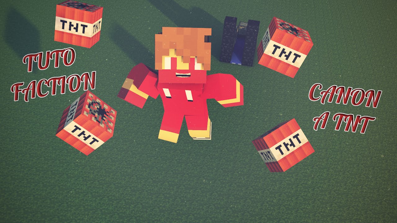 Minecraft : [TUTO FACTION] - COMMENT FAIRE UN CANON A TNT MEGA PUISSANT