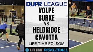 3.5+ Life Time DUPR Pickleball League - Volpe/Burke v Heldridge/Cavotta
