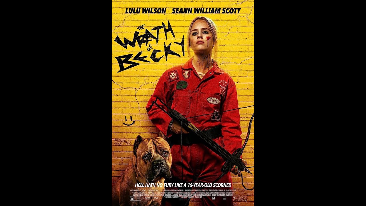 The wrath of becky  Genre: Action, Horror, Thriller