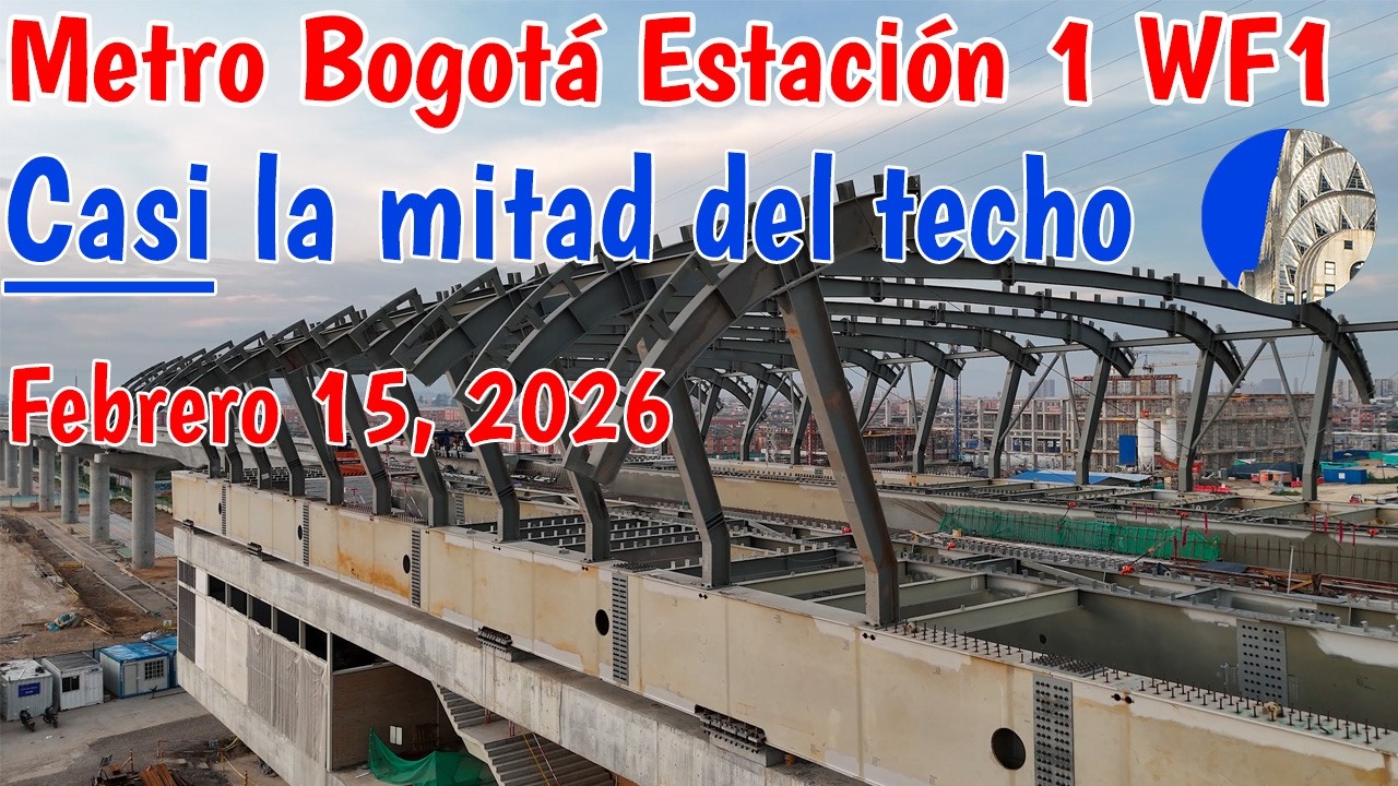 Así va estación 1 Metro de Bogotá Febrero 15 2026