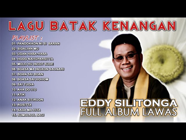 Album Batak Kenangan Eddy Silitonga - Pandokkon Ni Si Baran || Lagu Batak Nostalgia Lama class=