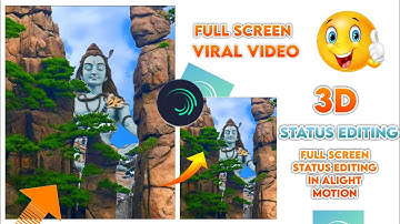 3d behind object photo & png motion status editing full screen status editing ⚡महादेव status Editing