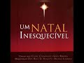 Cantata um natal inesquecvel completa gravadora bom pastor  2016