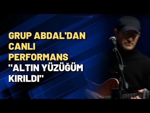 Grup Abdal'dan canlı performans \