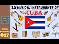 Cuban Musical Instruments Quiz