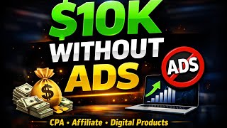 How I Made $10,000 Online Using CPA, Affiliate & Digital Products (Organic Strategy) How I Made $10,000 Online Using CPA, Affiliate & Digital Products (Organic Strategy)
