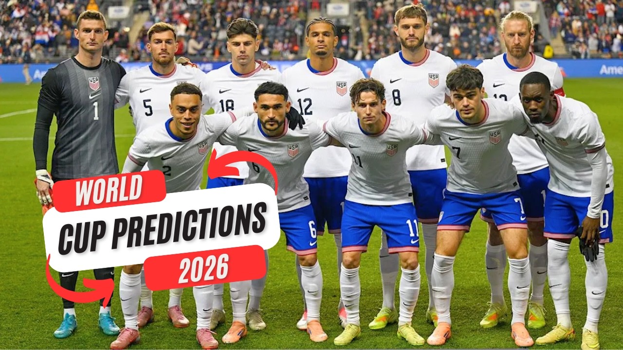 Wc Predictions World Cup Predictions 2026 - YouTube