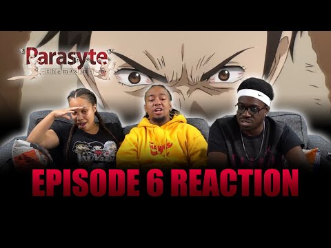 The Sun Also Rises | Parasyte Ep 6 Reaction
