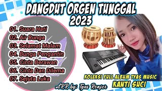 ALBUM DANGDUT ORGEN TUNGGAL LAGU SANTAI 2023|| DANGDUT POPULER