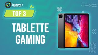 MEILLEURE TABLETTE GAMING (2023) - Comparatif & Guide d'achat 