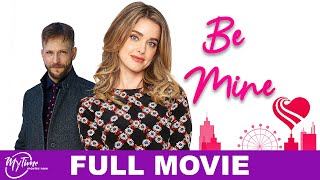 Be Mine | Full Romance Movie | Ashley Newbrough, Jon Cor, Jennifer Higgin | ‪@MyTimeMoviesNow‬ Content
