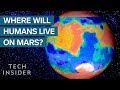 This Map Shows Where We'll Live On Mars