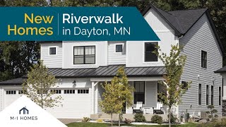 Riverwalk | New Homes for Sale in Dayton, MN