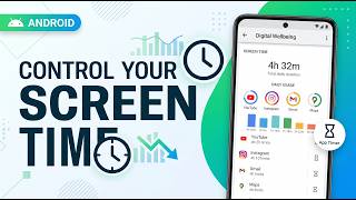 Android Digital Wellbeing Tutorial | Screen Time, App Timer & Phone Usage