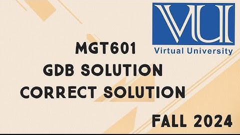 MGT601 GDB Solution Fall 2024 | mgt601 gdb solution fall 2024