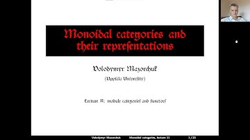 Monoidal cats and their reps. Lecture 11: module categories and functors (by Walter Mazorchuk)