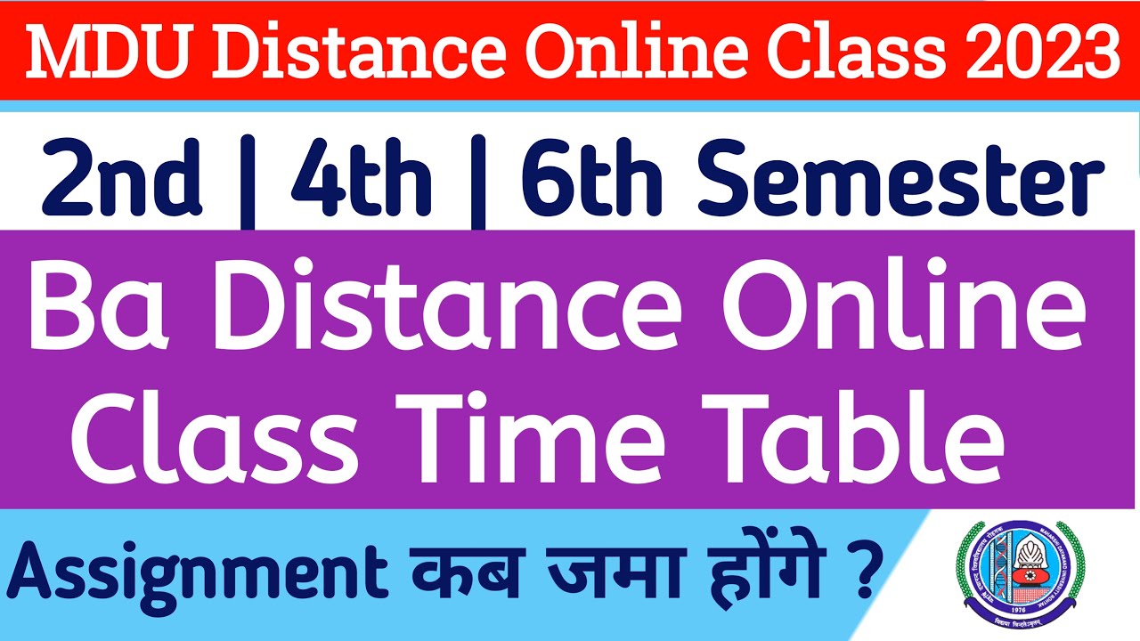 Mdu Ba Distance Class 2023 | Mdu Ba DDE class time table 2023 | mdu ba 2nd , 4th, 6th Semester class