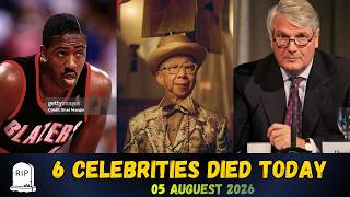6 Celebrities Who Died Today Hall of FameCopy of daily dieds