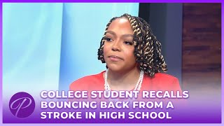 College Student Recalls Bouncing Back From A Stroke In High School