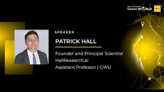 Risk Management for LLMs | Patrick Hall - H2O Open Source GenAI World 2023