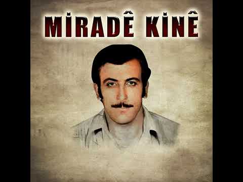 Mirade Kine   -  Emê Gozê