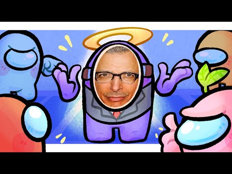 Life... uh... Finds A Way! | Among Us w/ Jeff Goldblum. Mr Fruit, Rhabby_V, Datto & More!