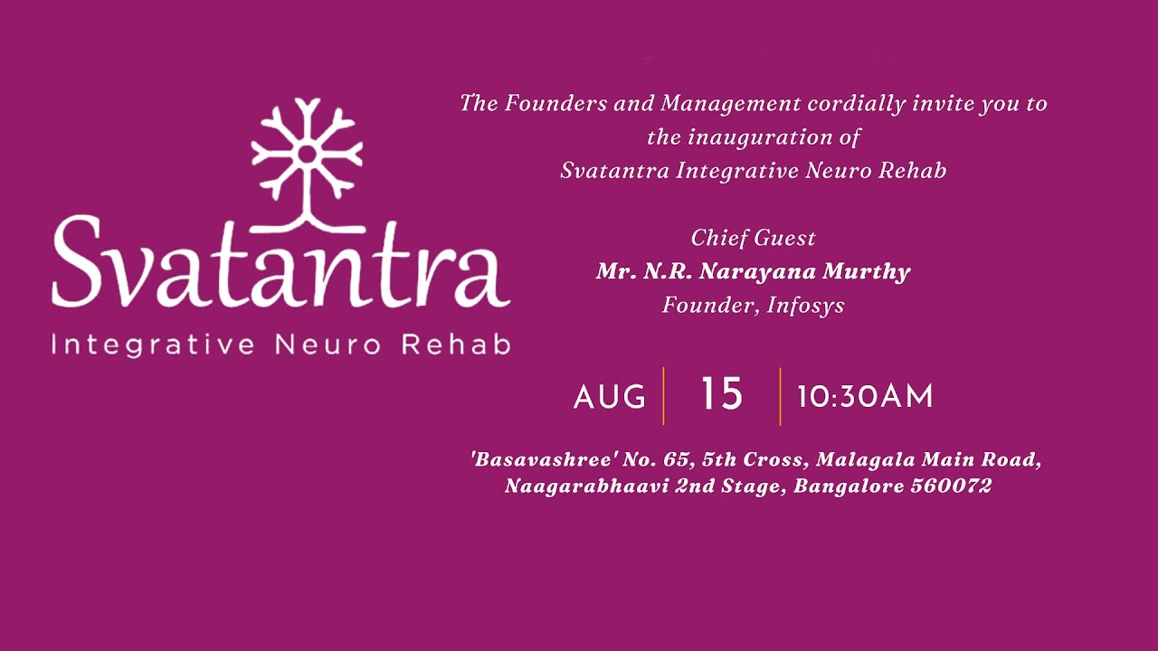 Inauguration Of Svatantra Integrative Neuro Rehab 15 08 2024 Live inauguration-of-svatantra-integrative-neuro-rehab-15-08-2024-live