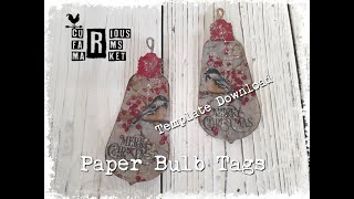 Carmens Curious Tutorial: Decorated Paper Edison Bulbs @CuriousFarmsMarket