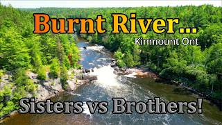 THE BURNT RIVER Sisters vs Brothers Falls Kinmount Ontario