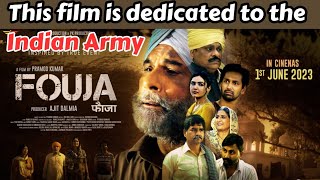 Fouja एक सचच दश परम क कहन Pawan Malhotra, Aishwarya Singh, Pramod Kumar