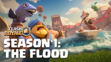 Clash Royale Season 1: The Flood! 🌊 New Update Reveal