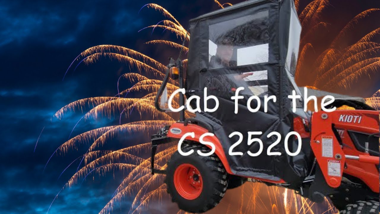 Original Tractor Cab Company Hardtop cab for Kioti CS2520 20 YouTube