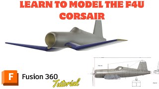 Learn the workflow to model a F4U Corsair in Fusion 360/CAD part 1 screenshot 4