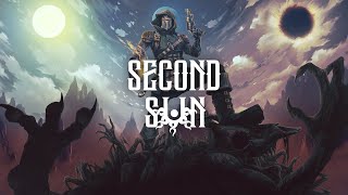 Second Sun | Launch Trailer