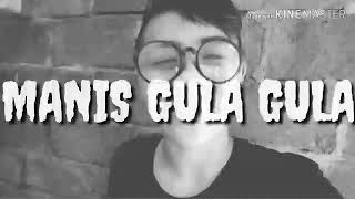 Download Lagu Manis Manis Gula Gula Cocolense MP3 Manis Manis Gula Gula Cocolense