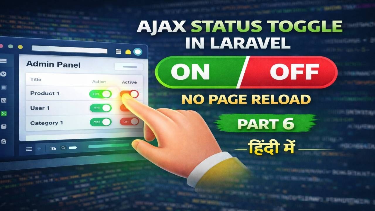Laravel Active Inactive Status Using AJAX | Admin Panel | Part 6 - YouTube