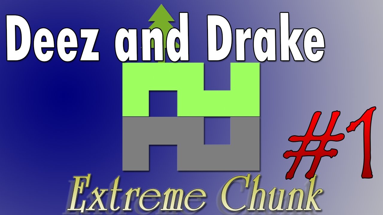 Extreme Chunk - 01(Эпичное вступление)